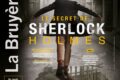 Le Secret de Sherlock Holmes au Théâtre La Bruyère à Paris